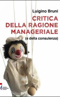 Critica della ragione manageriale