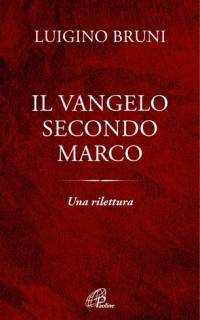 Il Vangelo secondo Marco