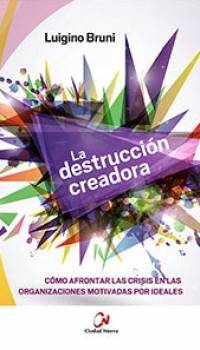 La destrucción creadora