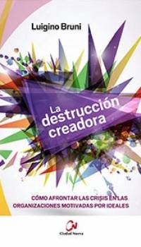 La destrucción creadora