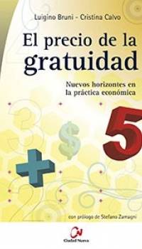 El precio de la gratuidad