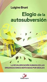 Elogio de la autosubversión