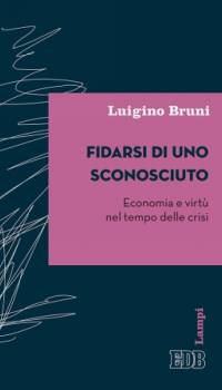 Fidarsi di uno sconosciuto