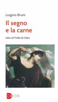 Il segno e la carne