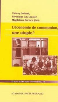 L'économie de communion, une utopie?