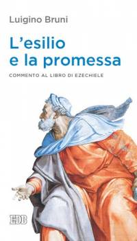 L'esilio e la promessa