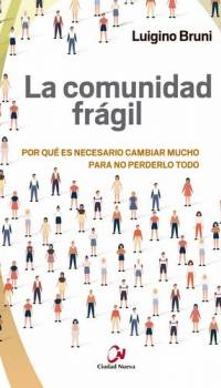 La comunidad frágil