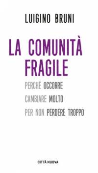 La comunità fragile