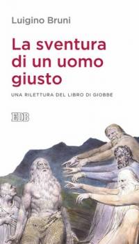 La sventura di un uomo giusto