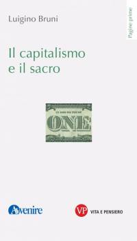 Il capitalismo e il sacro